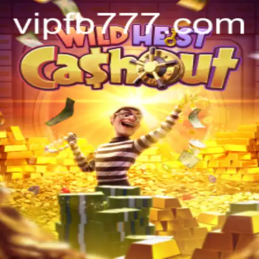 Uncover the Thrills of WildHeistCashout: A Gaming Experience with FB777
