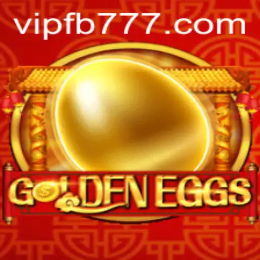 Discover the Enchanting World of GoldenEggs with FB777