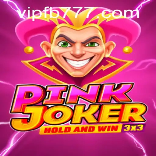 Exploring Pinkjoker: The Exciting World of FB777